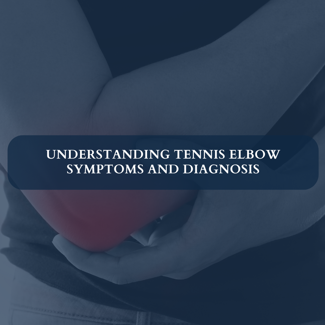 Tennis Elbow Symptoms causes and Diagnosis