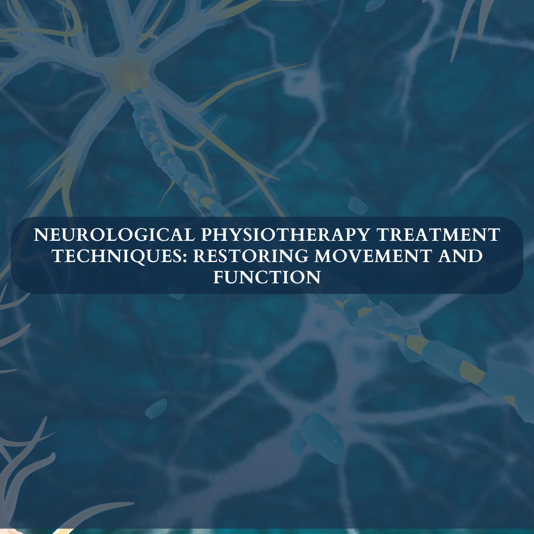 Neurological Physiotherapy